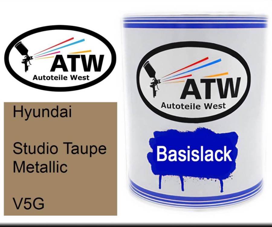 Hyundai, Studio Taupe Metallic, V5G: 1L Lackdose, von ATW Autoteile West.